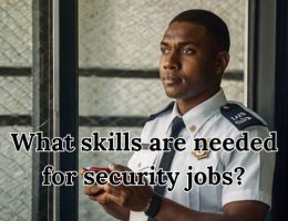 a skilled security worker